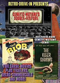 RETRO DRIVE-IN GENETIC MUTANTS DOUBLE-FEATURE